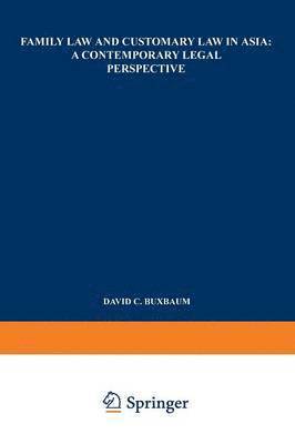 Family Law and Customary Law in Asia 1