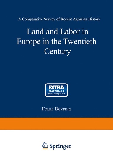 bokomslag Land and Labor in Europe in the Twentieth Century