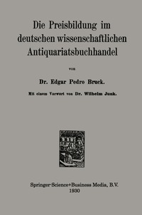 bokomslag Die Preisbildung im deutschen wissenschaftlichen Antiquariatsbuchhandel