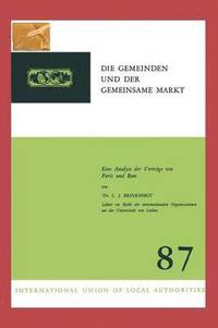 bokomslag Die Gemeinden und der Gemeinsame Markt