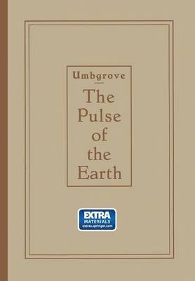 The Pulse of the Earth 1