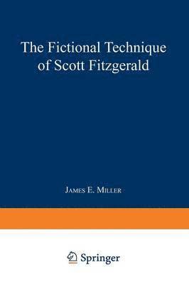 bokomslag The Fictional Technique of Scott Fitzgerald