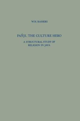 W.H. Rassers, W. H. Rassers - Pañji, The Culture Hero, Häftad