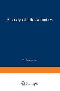 bokomslag A Study of Glossematics