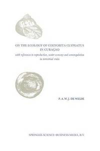 bokomslag On the Ecology of Coenobita Clypeatus in Curaao