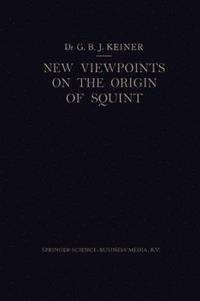 bokomslag New Viewpoints on the Origin of Squint