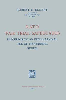 bokomslag Nato Fair Trial Safeguards: Precursor to an International Bill of Procedural Rights