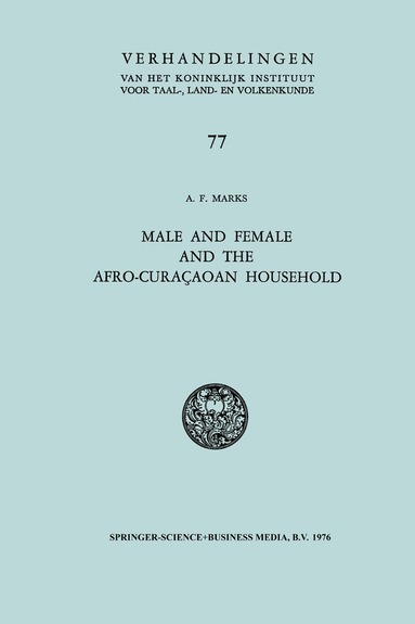 Joe Marks - Male and Female and the Afro-Curaçaoan Household, Häftad