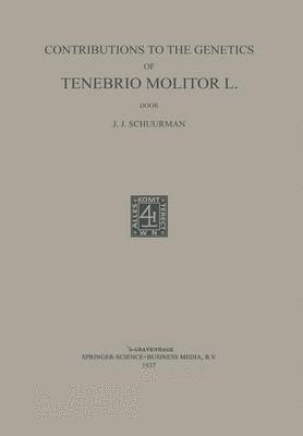 bokomslag Contributions to the Genetics of Tenebrio Molitor L
