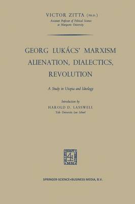 bokomslag Georg Lukcs Marxism Alienation, Dialectics, Revolution