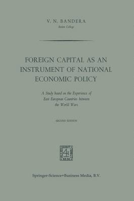 bokomslag Foreign Capital as an Instrument of National Economic Policy