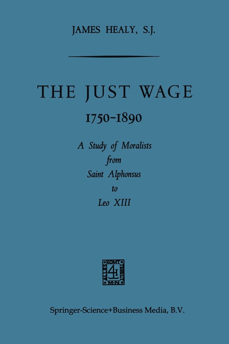 Just Wage, 1750–1890
