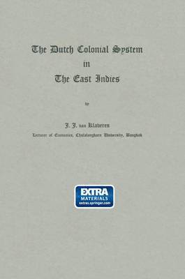 bokomslag The Dutch Colonial System in the East Indies