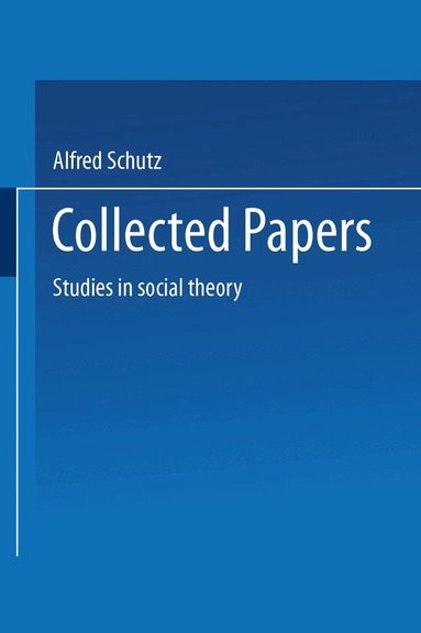 Alfred Schutz - Collected Papers, Häftad
