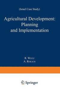 bokomslag Agricultural Development: Planning and Implementation