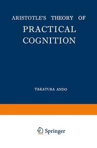 bokomslag Aristotle's Theory of Practical Cognition