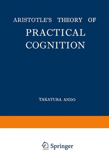 bokomslag Aristotle's Theory of Practical Cognition