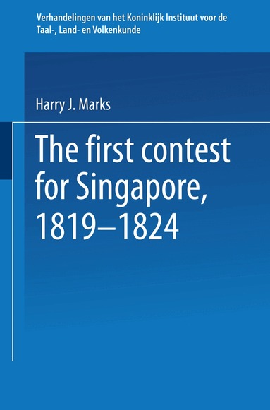 Joe Marks - first contest for Singapore, 1819–1824, Häftad