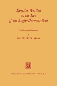 bokomslag Epistles Written on the Eve of the Anglo-Burmese War