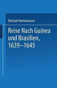 bokomslag Reise Nach Guinea und Brasilien 16391645