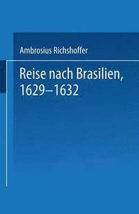 bokomslag Reise nach Brasilien, 16291632