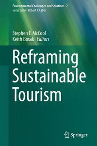 bokomslag Reframing Sustainable Tourism