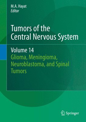 Tumors of the Central Nervous System, Volume 14 1