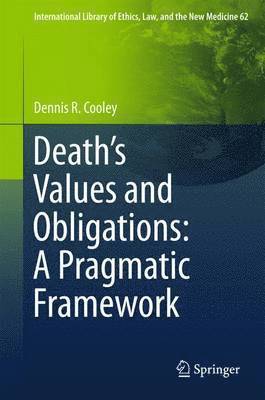 bokomslag Deaths Values and Obligations: A Pragmatic Framework