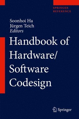 Soonhoi Ha, Jürgen Teich - Handbook of Hardware/Software Codesign, Inbunden