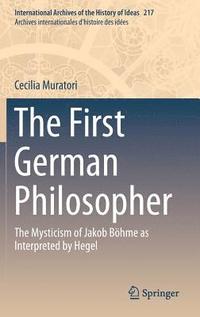 bokomslag The First German Philosopher