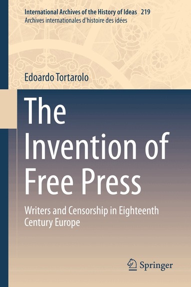 Edoardo Tortarolo - Invention of Free Press, Inbunden