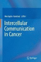 bokomslag Intercellular Communication in Cancer