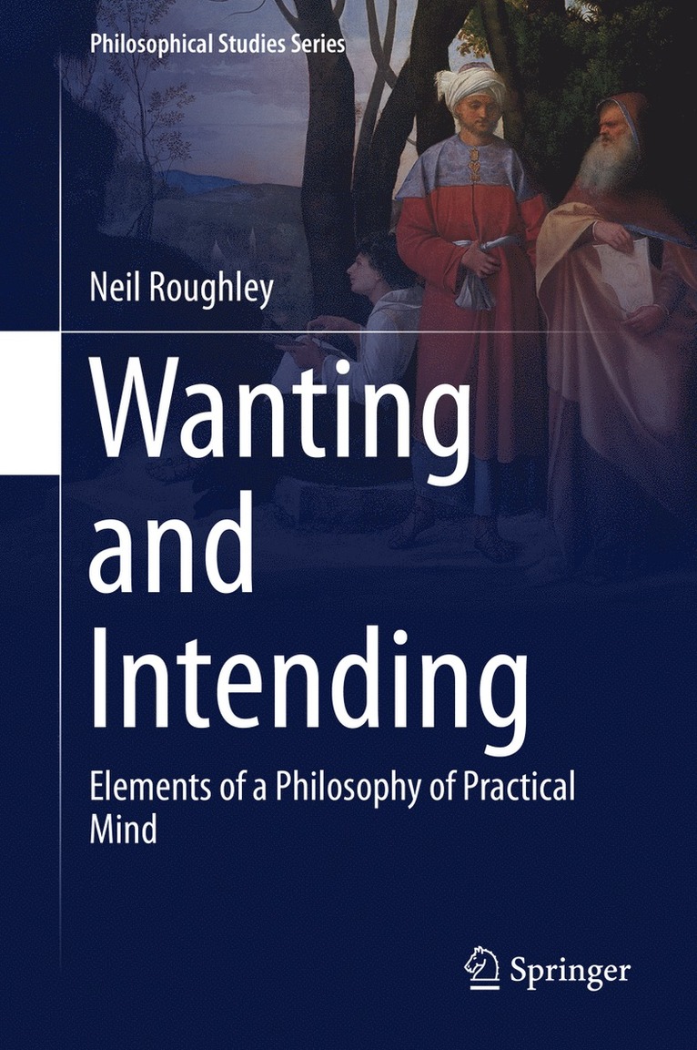 Wanting and Intending