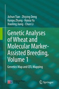 bokomslag Genetic Analyses of Wheat and Molecular Marker-Assisted Breeding, Volume 1