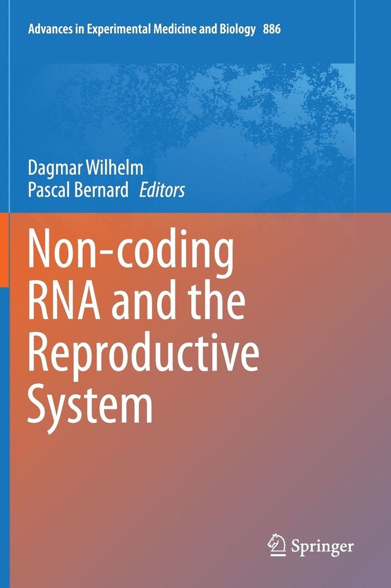 Non-coding RNA and the Reproductive System 1