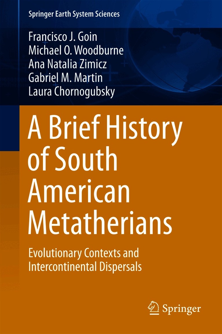 Brief History of South American Metatherians