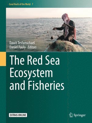 The Red Sea Ecosystem and Fisheries 1