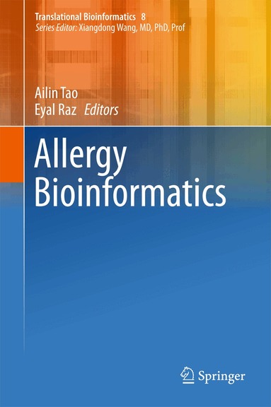 Ailin Tao, Eyal Raz - Allergy Bioinformatics, Inbunden