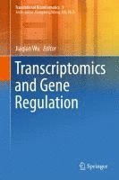 bokomslag Transcriptomics and Gene Regulation