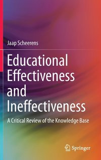 bokomslag Educational Effectiveness and Ineffectiveness
