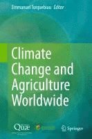bokomslag Climate Change and Agriculture Worldwide