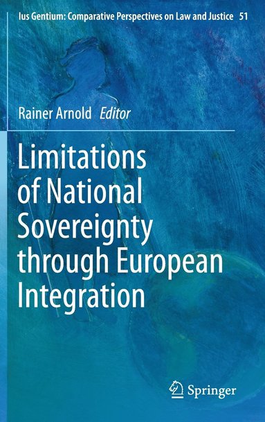 bokomslag Limitations of National Sovereignty through European Integration