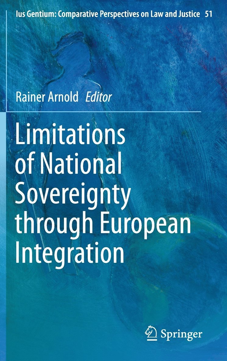 Limitations of National Sovereignty through European Integration 1