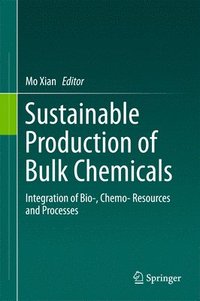 bokomslag Sustainable Production of Bulk Chemicals