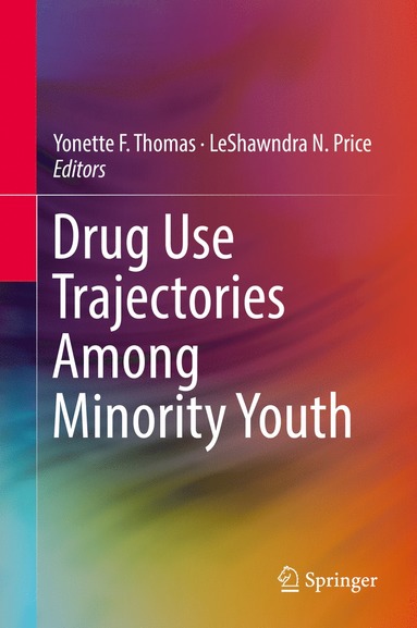 bokomslag Drug Use Trajectories Among Minority Youth