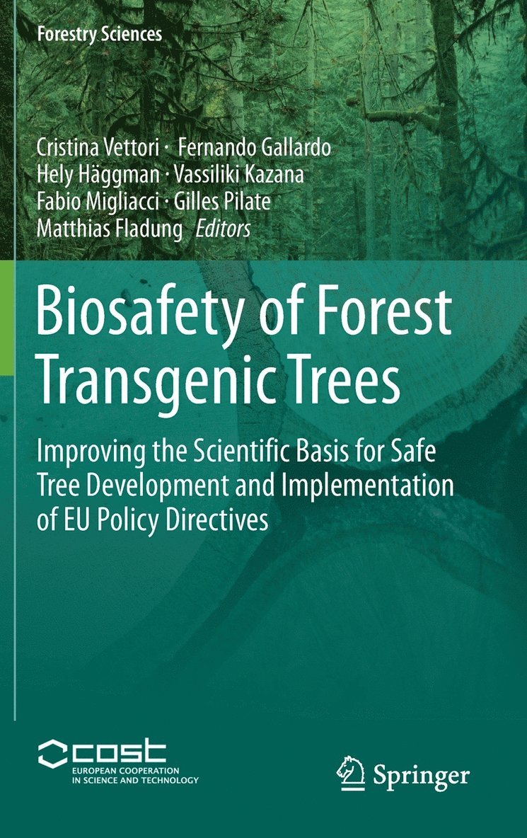 Biosafety of Forest Transgenic Trees 1
