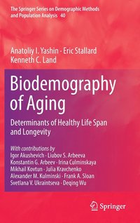 bokomslag Biodemography of Aging