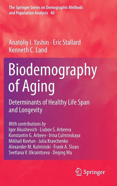 bokomslag Biodemography of Aging