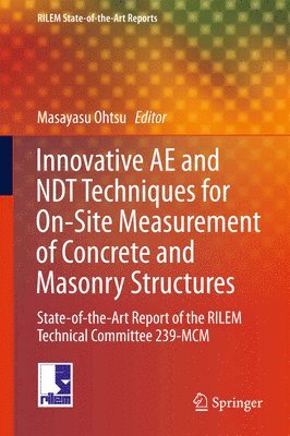 bokomslag Innovative AE and NDT Techniques for On-Site Measurement of Concrete and Masonry Structures