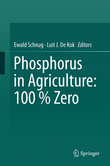 bokomslag Phosphorus in Agriculture: 100 % Zero